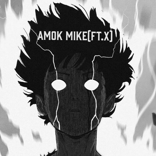 Amok - Mike ft. X (prod. Rojaas)