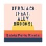 Afrojack feat. Ally Brooks (SaintsParis Remix)