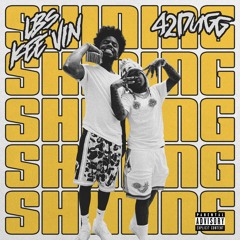Shining (feat. 42 Dugg)