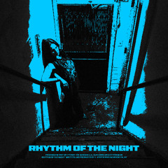 Rhythm Of The Night feat. Bailey Hyneman