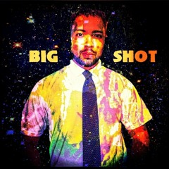 Big Shot ~ Landro Salazar (produced by Mahan Mahan)