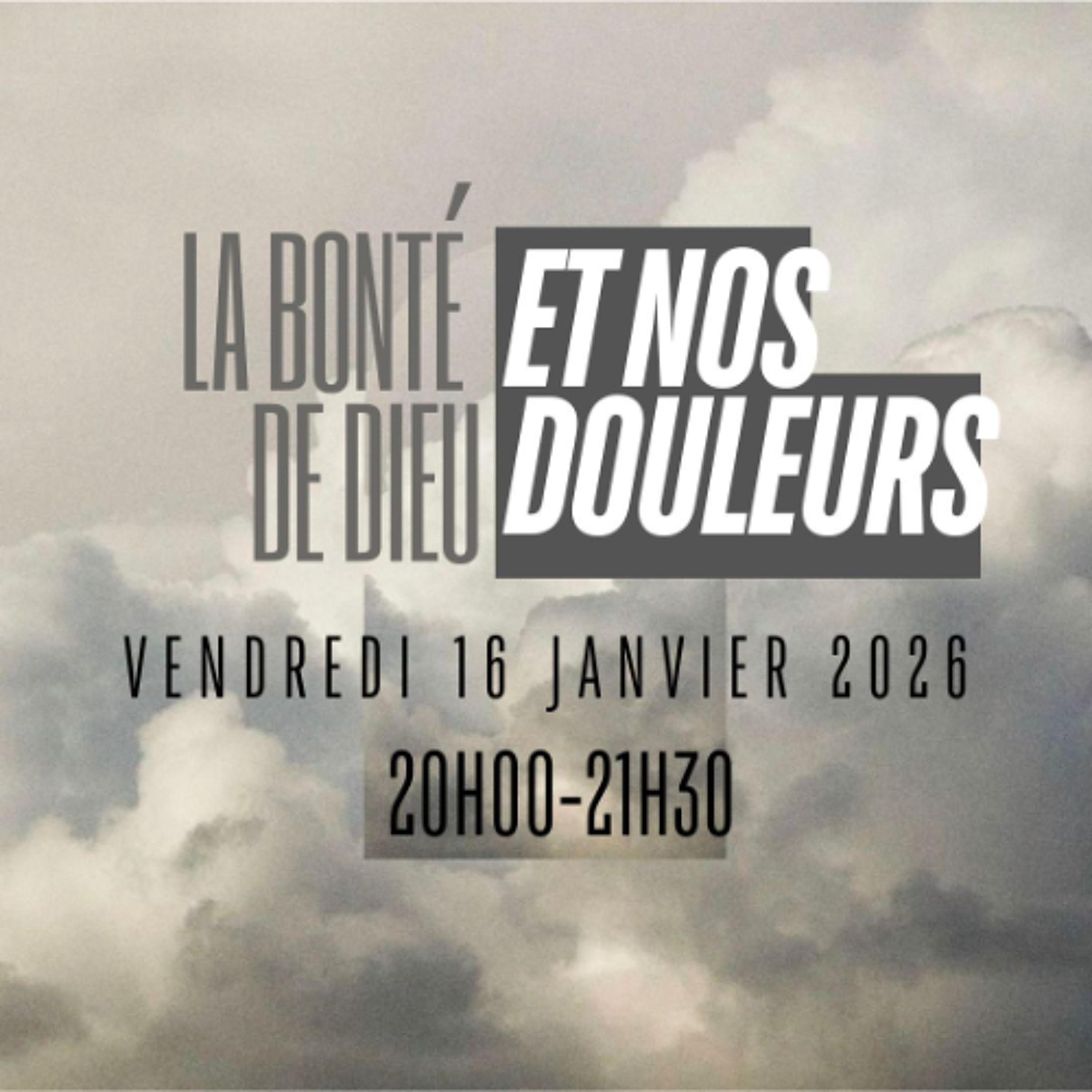 La bonté de Dieu et nos douleurs