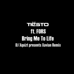 Tiësto - Bring Me To Life (DJ Xquizit presents Xavian Uplifting Trance Remix)