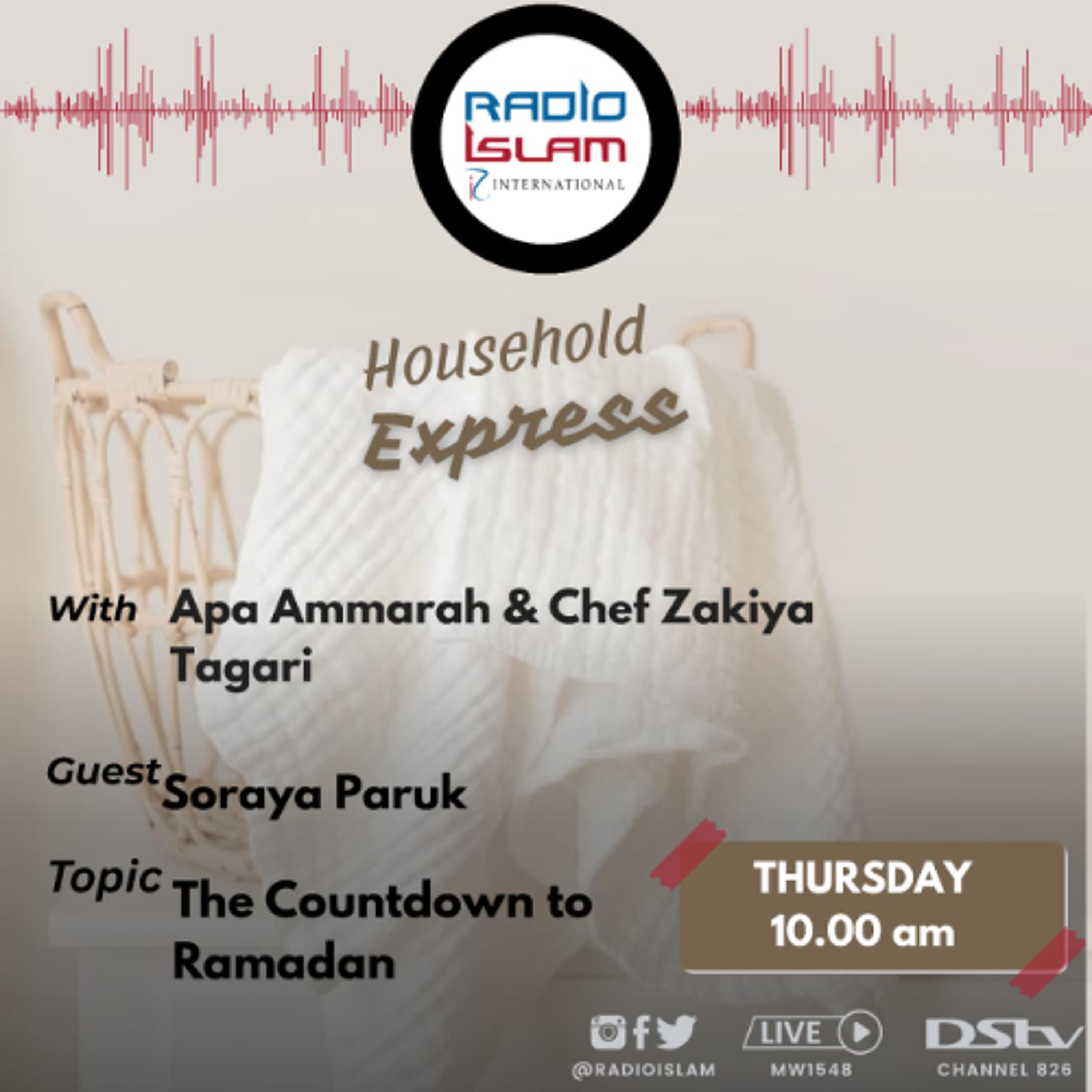 Household Express:The Countdown to Ramadan Guest: Soraya Paruk