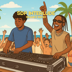 SDP Interlude (Shankz Remix) [FREE DOWNLOAD]