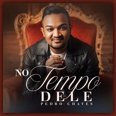 No Tempo Dele