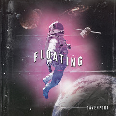 Davenport - Floating