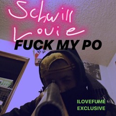 FUCK MY PO (prod. Acai)