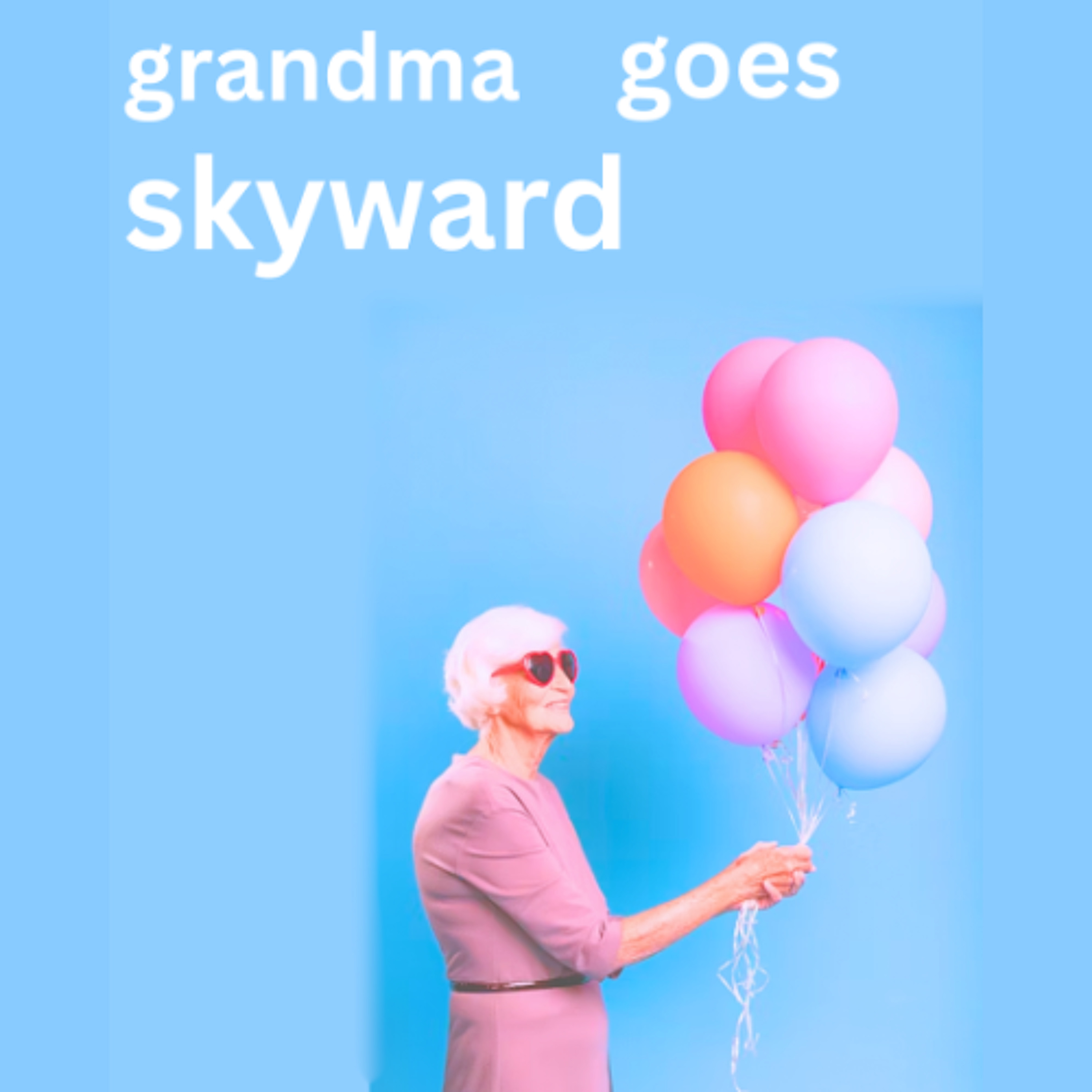 Grandma Goes Skyward - Mila, Maria and Sun - St Raphael's School episode artwork