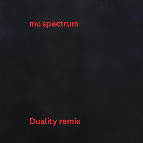 duality remix