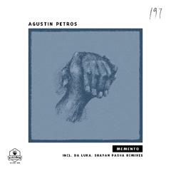 Agustin Petros - Memento (Original Mix)