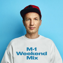 M-1 WEEKEND MIX 2025-04-25