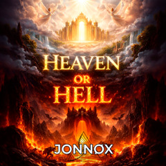 Heaven or Hell