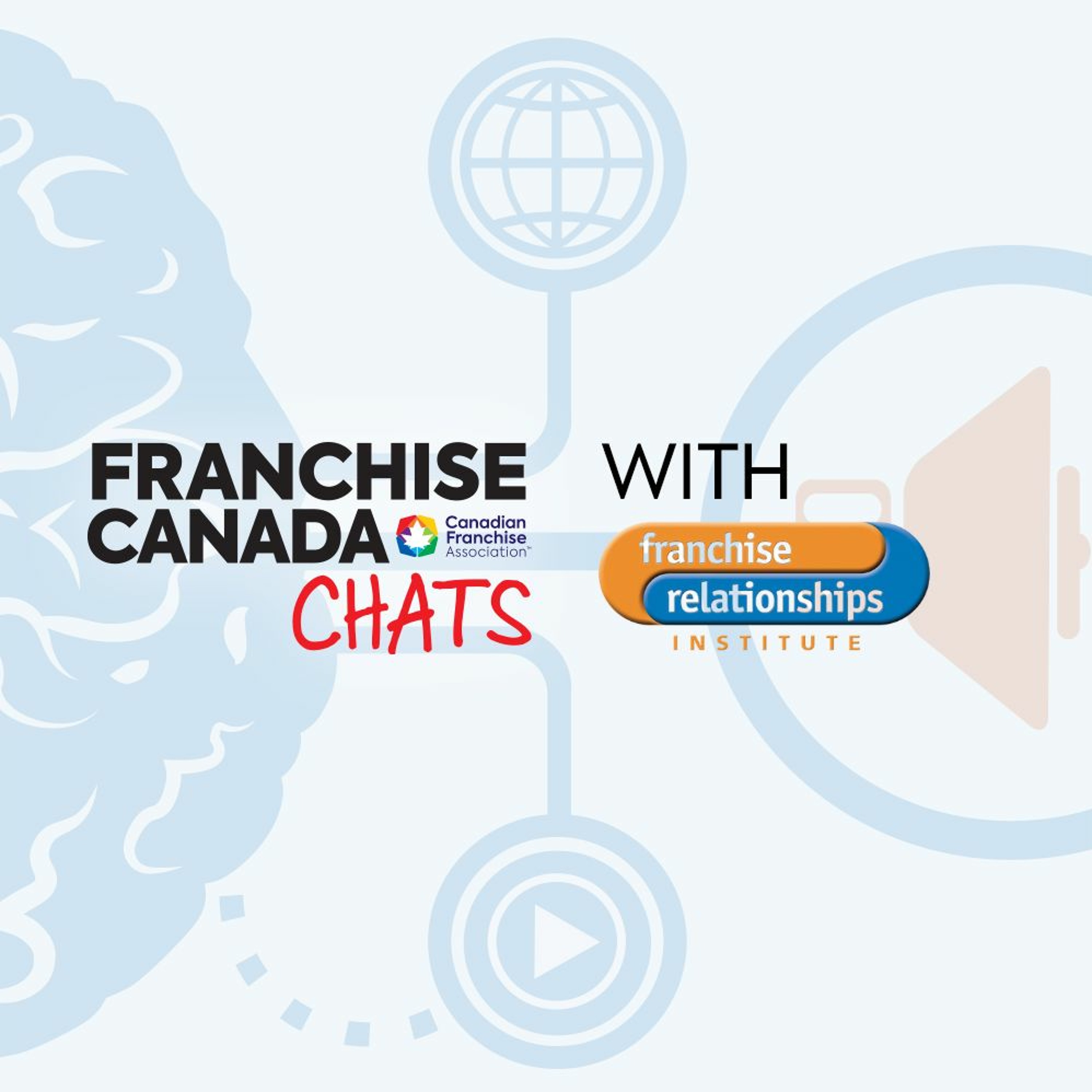 Franchise Canada Chats