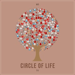 MD Dj - Circle Of Life