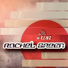 Rachel Green / Waves Radio Show #85