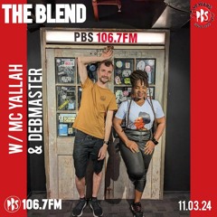 The Blend 11.03.24 - The 20 Years episode! w/ guests MC Yallah (Uganda) x Debmaster (France)