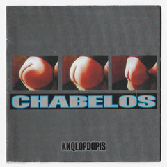 Kkqlopdopis (20 Años de Chabelos)