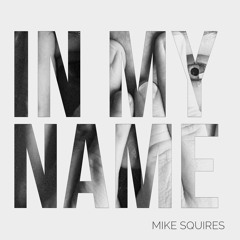 In My Name