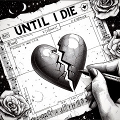 Voe x madeofmold - until i die (LaneBoy)