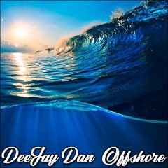 DeeJay Dan - Offshore [2022]