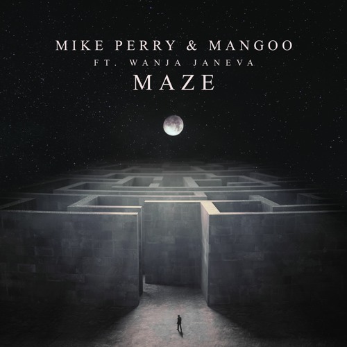 Mike Perry & Mangoo Ft. Wanja Janeva - Maze