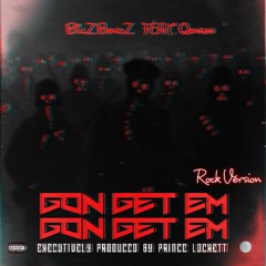 Gon Get Em Rock Version Featuring qonran