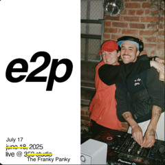 e2p: July 18, 2025