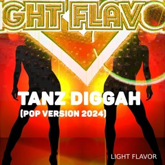Tanz Diggah (Pop Version 2024)