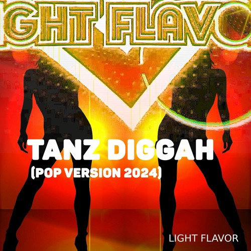 Tanz Diggah (Pop Version 2024)