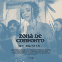 EP02: Tinker Bell | Zona de Conforto @FunctionFm 27.04.2025