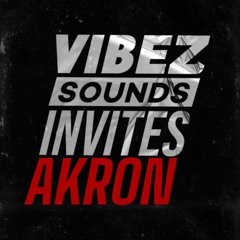 VibezSounds Invites: Akron