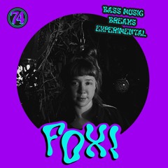 electrobüro mix #74 w/ FOXI