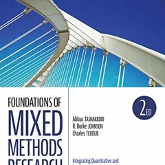 [View] [KINDLE PDF EBOOK EPUB] Foundations of Mixed Methods Research: Integrating Qua