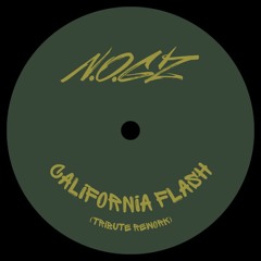 N.O.GZ - California Flash (Tribute Rework)FREE DL