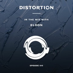 Distortion Podcast 010: ELDON