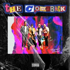 The Comeback Freestyle