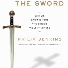 [ACCESS] EPUB 💛 Laying Down the Sword by  Philip Jenkins [EBOOK EPUB KINDLE PDF]