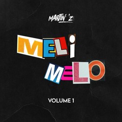 MELI MELO VOLUME 1