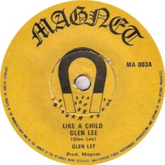 Glen Lee- Like A Child