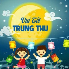 Chiếc Đèn Ông Sao  Nhạc Trung Thu 2019