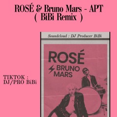 ROSÉ & Bruno Mars - APT ( BiBi Remix ) - ( FREE DOWNLOAD. WAV )