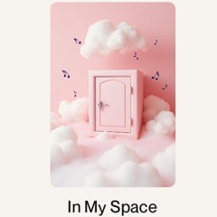 In My Space.wav