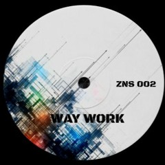Zens - Way Work