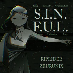 S.I.N.F.U.L. | Original | Riprider VS Zeurunix | From FOF II: VF