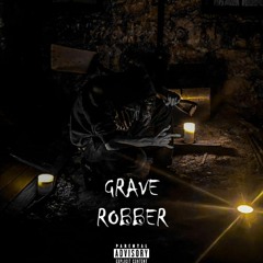 GRAVE ROBBER - Demi$e [prod. ZEETERNAL]