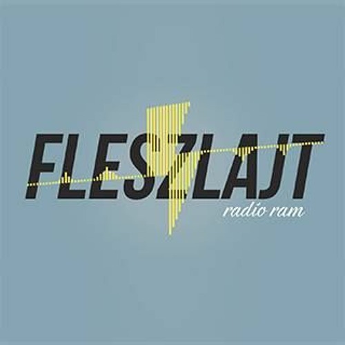 Stream Fleszlajt @Radio RAM (20.08.2021) by Baby Meelo | Listen online for  free on SoundCloud