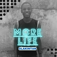 MORE LIFE
