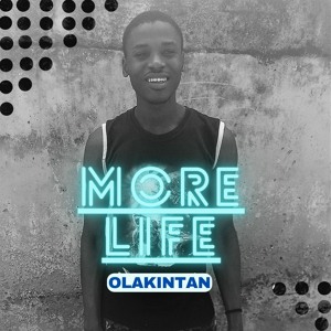 MORE LIFE