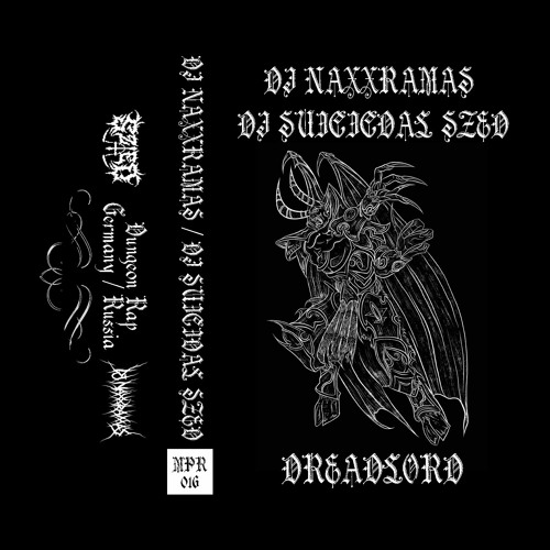 DJ NAXXRAMAS / DJ SUICIDAL SZED - DREADLORD SIDE A